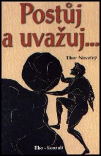 Postůj a uvažuj