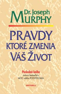 Pravdy ktore zmenia váš život