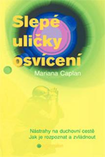 Slepé uličky osvícení