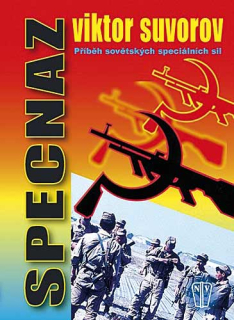Specnaz - Příběh sovětských speciálních sil