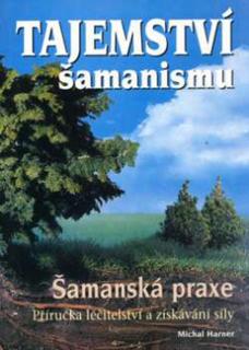 Tajemství šamanismu