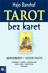 Tarot bez karet / Magie - Crowley 