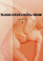 Tělesná cvičení a rozvoj vědomí
