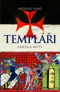 Templáři - Fakta a mýty