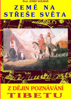   ZEMĚ NA STŘEŠE SVĚTA - Prof. Kolmaš