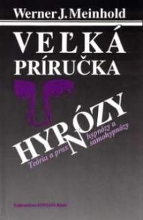 Veľká príručka hypnózy (SK)