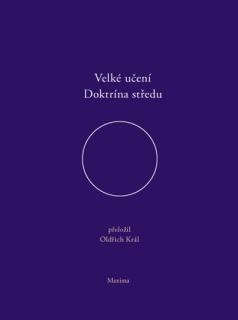 VELKÉ UČENÍ (Daxue) 