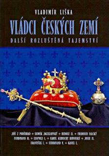 VLÁDCI ČESKÝCH ZEMÍ 2 ROZLUŠTĚNÁ TAJEMSTVÍ 