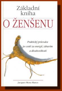 Základní kniha o ženšenu