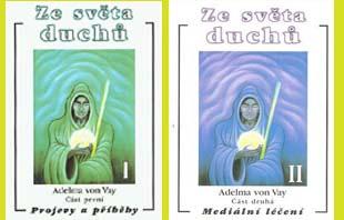 Ze světa duchů I. + II. - Projevy a příběhy / Mediální léčení