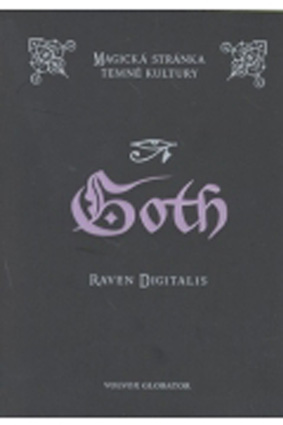Goth - magie v temné kultuře