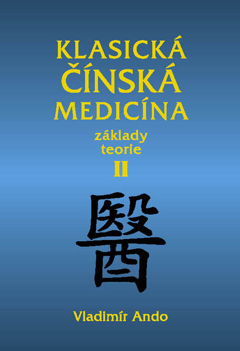 Klasická čínská medicína 2