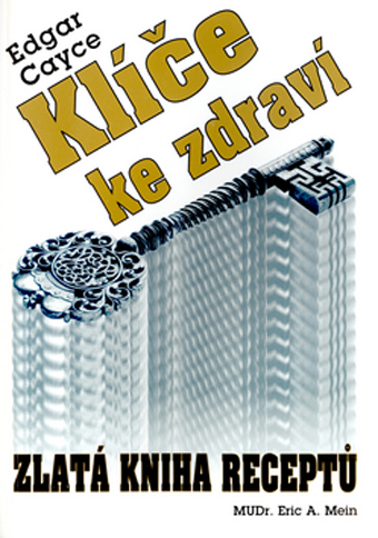 Zlatá kniha receptů -  klíč ke zdraví