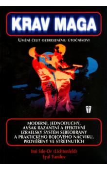 Krav maga / Umění čelit ozbrojenému útočníkovi 
