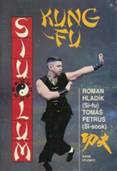 Siu-lum Kung-fu / Sebeobrana j.Shaolinu 