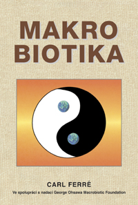 Makrobiotika a přírodní léčení