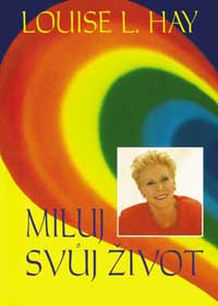 Miluj svůj život
