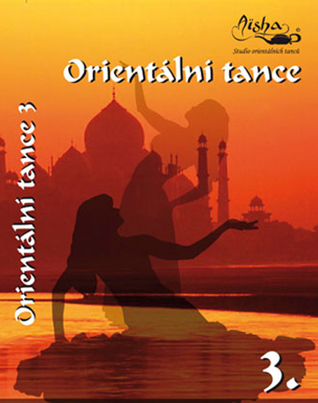 VHS Orientální tance 3. -Taneční kombina