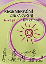 Regenerační Čínská Cvičení Pro Každého