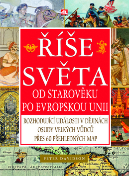 Říše světa - Od starověku po Evropskou Unii