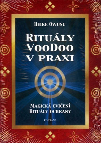 Rituály Voodoo v praxi