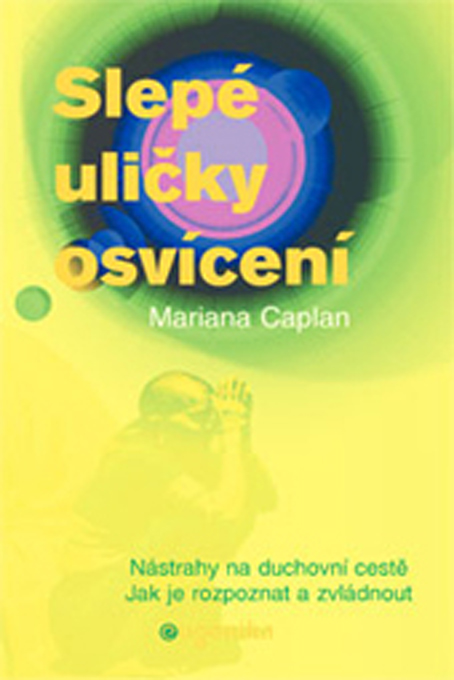 Slepé uličky osvícení