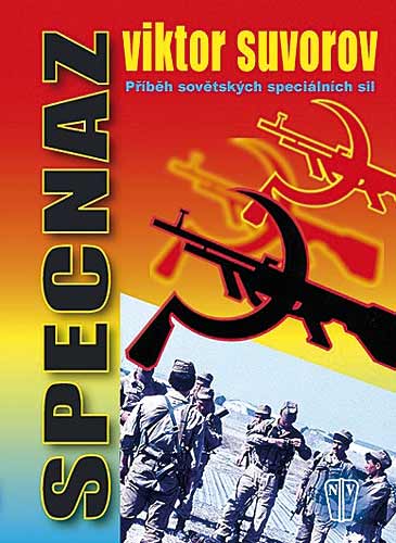 Specnaz - Příběh sovětských speciálních sil
