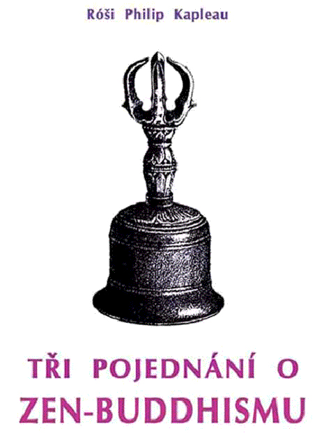 Tři  pojednání  o  zen-buddhismu