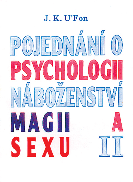 Pojednání o psychologii, magii a sexu 2