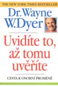 Uvidíte to, až tomu uvěříte