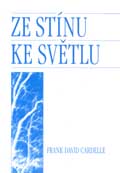 Ze stínu ke světlu
