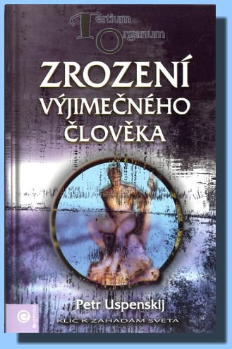 Zrození výjimečného člověka