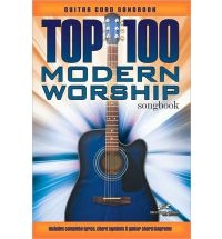 Top 100 Modern Worship Songbook