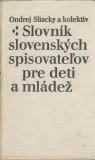 Slovník slovenských spisovateľov pre deti a mládež  /bo/