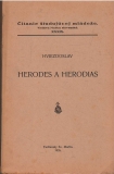 Herodes a Herodias /brož /