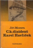 C. k .disident Karel Havlíček /brož /