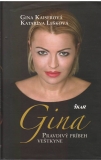 Gina pravdivý príbeh veštkyne