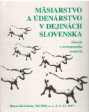 Mäsiarstvo a údenárstvo v dejinách Slovenska /vf/