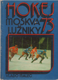 Hokej 73 Moskva Lužniky 