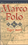 Marco Polo Tiger morí