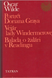 Portrét Doriana Graya/Vejár lady Windermerovej/Balada o žalári v Readingu