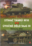 Stíhač tanku M10 VS ˇUtočné dělo StuG III /vf/