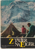 Z Tatier na Eiger