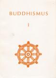 Buddhismus  I