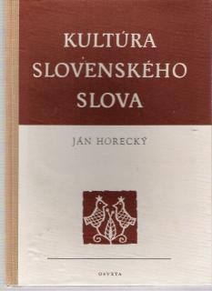 Kultúra slovenského slova  /I. vydanie/