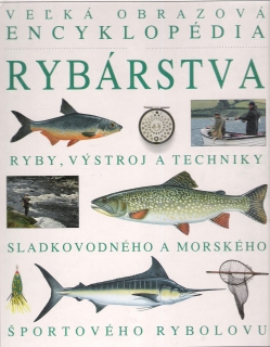 Veľká obrazová encyklopédia Rybárstva  /vfbo/