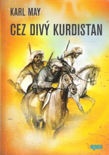Cez divý Kurdistán  /epos/