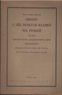 Obsahy z děl Ruských klasiku XIX. století 1-3zv.