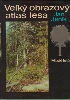 Veľký obrazový atlas lesa /vf/