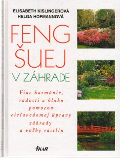 Feng Šuej v záhrade
